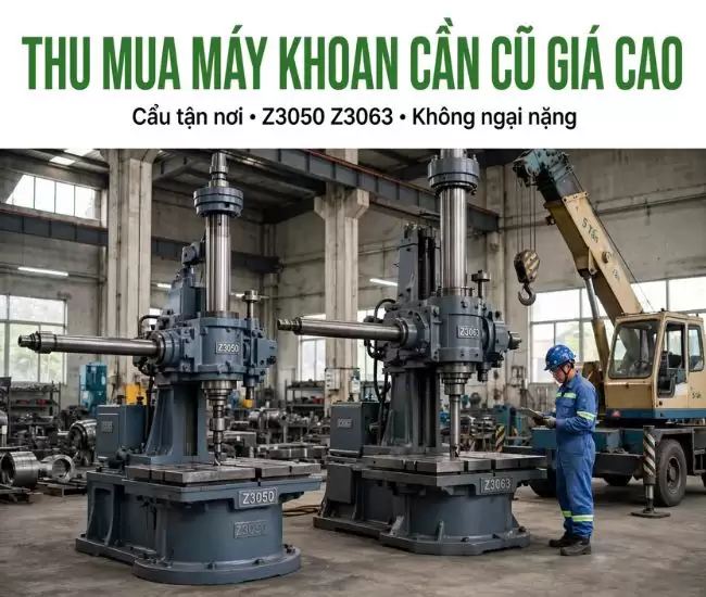 Thu Mua Máy Khoan Cần Cũ 37 Thu Mua Máy Khoan Cần Cũ