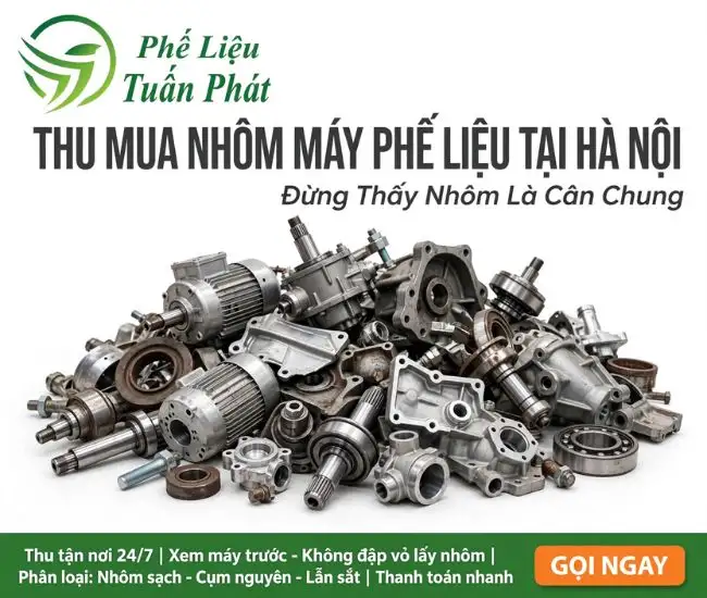Thu Mua Nhôm Máy Phế Liệu Tại Hà Nội